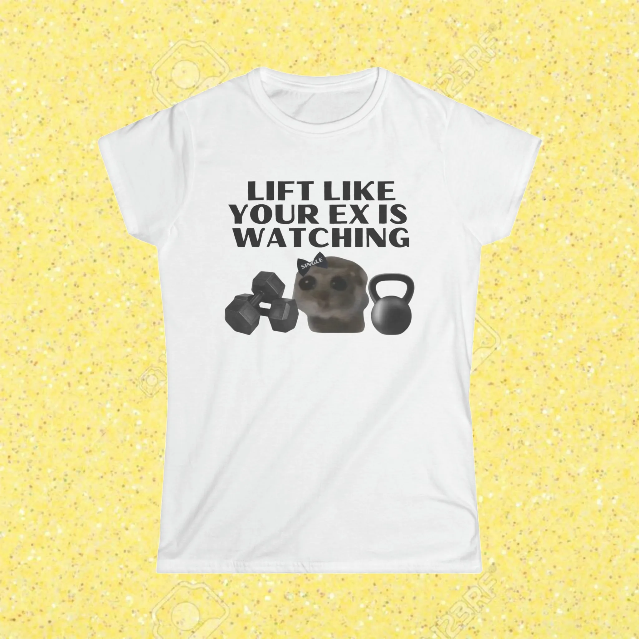 LIFT LIKE YOUR EX IS WATCHING- BABY TEE