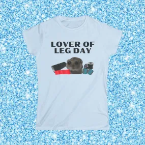 LOVER OF LEG DAY- BABY TEE